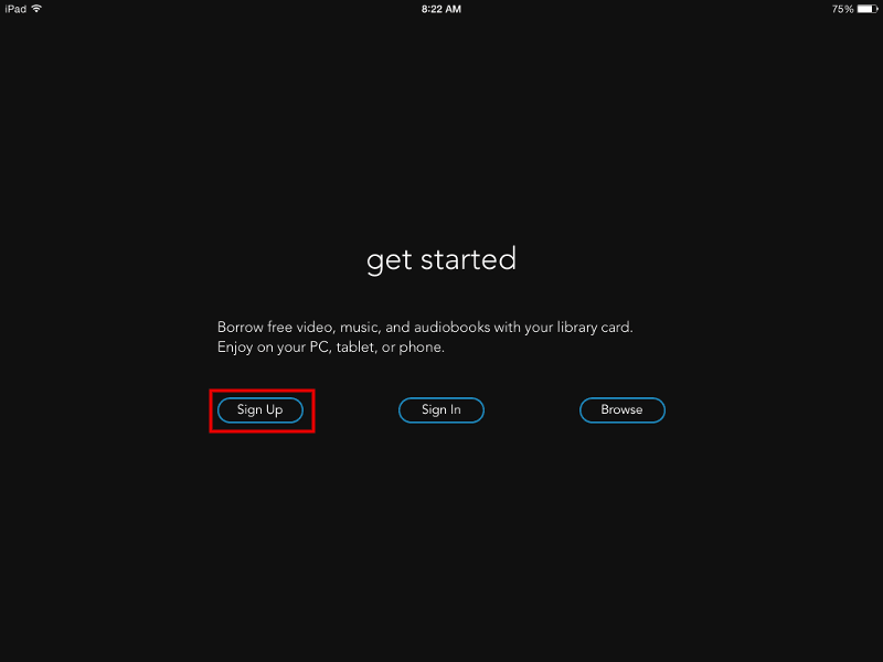 Step 1 - Sign Up Button for hoopla